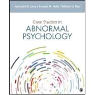 Abnormal Psychology + Case Studies in Abnormal Psychology by Ray, William J.; Levy, Kenneth N., 9781506381541