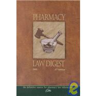 Pharmacy Law Digest by Fink, Joseph L., 9781574391541