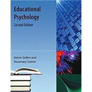 Educational Psychology by Seifert, Kelvin; Sutton, Rosemary, 9781616101541
