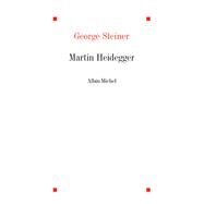 Martin Heidegger by George Steiner, 9782226011541