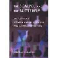 The Scalpel and the Butterfly by Rudacille, Deborah, 9780520231542