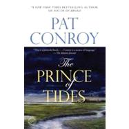 The Prince of Tides A Novel by Conroy, Pat, 9780553381542
