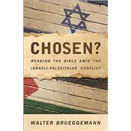 Chosen? by Brueggemann, Walter, 9780664261542