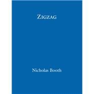 Zigzag by Nicholas Booth, 9780749951542