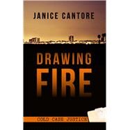Drawing Fire by Cantore, Janice, 9781410481542