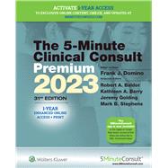 5-Minute Clinical Consult 2023 (Premium) by Domino, Frank J.; Barry, Kathleen; Golding, Jeremy; Baldor, Robert A.; Stephens, Mark B., 9781975191542