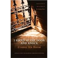 I Stand at the Door and Knock by Corrie ten Boom, 9780310271543
