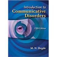 Introduction to Communicative Disorders by Hegde, M. N., 9781416411543