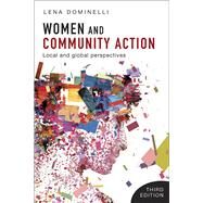 Women and Community Action by Dominelli, Lena, 9781447341543