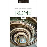 DK Eyewitness 2019 Rome by Dorling Kindersley Limited, 9781465471543