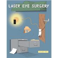 Laser Eye Surgery by Tate, Walker, 9798875001543