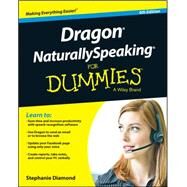Dragon Naturallyspeaking for Dummies by Diamond, Stephanie, 9781118961544