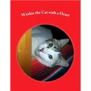 Winkie the Cat With a Heart by Sherrod, Linie, 9781505671544