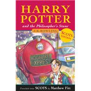 Harry Potter and the Philosopher's Stane (Scots Language Edition) by Rowling, J.K.; Fitt, Matthew, 9781785301544