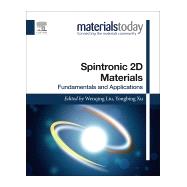 Spintronic 2d Materials by Liu, Wenqing; Xu, Yongbing, 9780081021545