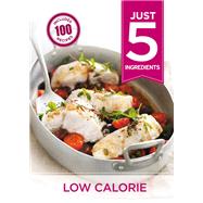 Just 5: Low Calorie by Hamlyn, 9780600631545