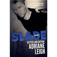 Slade by Leigh, Adriane, 9781502521545