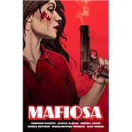 Mafiosa by Barbito, Sunshine; Carita, Debora; Alfano, Alessia; Pattison, Ronda; Federico, Mariacristina, 9781506721545