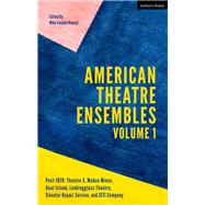 American Theatre Ensembles by Heuvel, Mike Vanden, 9781350051546