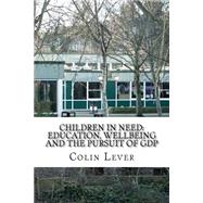 Children in Need by Lever, Colin Andrew, 9781507871546