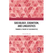 Sociology, Cognition, and Linguistics by Edison Bicudo, 9781041091547