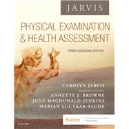 Physical Examination and Health Assessment - Canadian, 3e by Carolyn Jarvis PhD APN CNP, 9781771721547