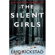 The Silent Girls by Rickstad, Eric, 9780062351548