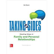 Taking Sides: Clashing Views in Family and Personal Relationships by Unknown, 9781260181548