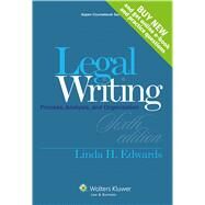 Legal Writing: Process, Analysis, and Organization by Edwards, Linda H., 9781454841548