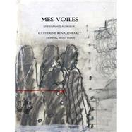 Mes Voiles by Baret, Catherine Renaud, 9781523761548