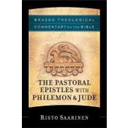 The Pastoral Epistles with Philemon & Jude by Saarinen, Risto, 9781587431548