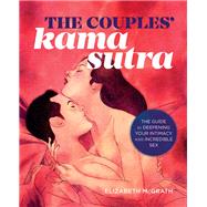 The Couples' Kama Sutra by McGrath, Elizabeth; Foli, Gianluca, 9781943451548