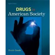 Drugs in American Society by Goode, Erich, 9780078111549