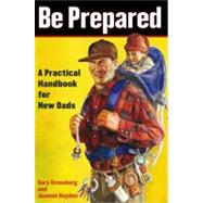 Be Prepared Be Prepared by Greenberg, Gary; Hayden, Jeannie, 9780743251549