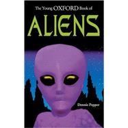 The Young Oxford Book of Aliens by Pepper, Dennis, 9780192781550