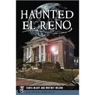 Haunted El Reno by Mccoy, Tanya; Wilson, Whitney, 9781467141550