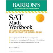 SAT Math Workbook: Up-to-Date Practice for the Digital Exam by Leff, Lawrence S., 9781506291550