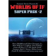 Fantastic Stories Presents the Worlds of If Super Pack #2 by Keith Laumer, 9781515411550