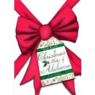 Christmas Tales of Alabama by Kazek, Kelly, 9781609491550