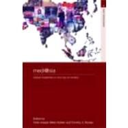 medi@sia: Global Media/tion In and Out of Context by Holden; T.J.M., 9780415371551