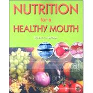 Nutrition for a Healthy Mouth by Sroda, Rebecca, 9780781751551