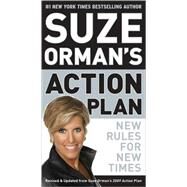 Suze Orman's Action Plan New Rules for New Times by Orman, Suze, 9780812981551
