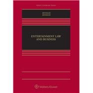 Entertainment Law and Business by Henslee, William D.; Henslee, Elizabeth, 9781454881551