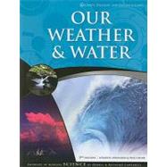 Our Weather and Water by Lawrence, Debbie, 9781600921551