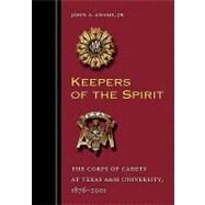 Keepers of the Spirit by Adams, John A., Jr., 9781603441551