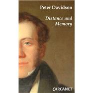 Distance and Memory by Davidson, Peter, 9781847771551