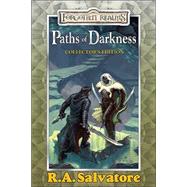 Paths of Darkness by SALVATORE, R.A., 9780786931552