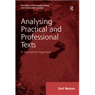 Analysing Practical and Professional Texts by Rod Watson, 9781317181552