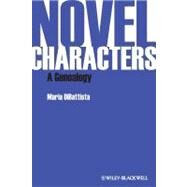 Novel Characters : A Genealogy by Dibattista , Maria, 9781444351552