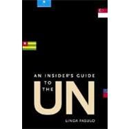 An Insiders Guide to the UN by Linda Fasulo, 9780300101553